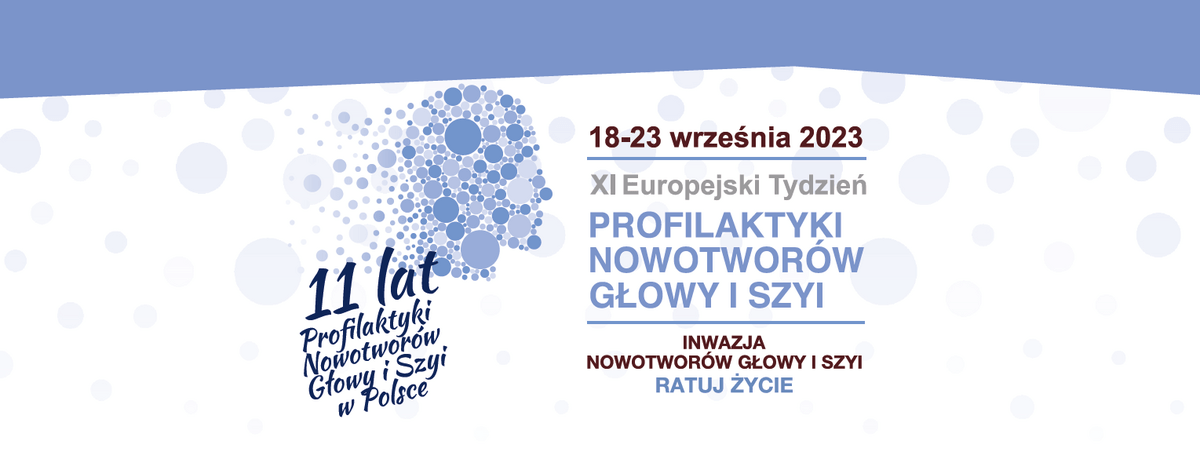 Rusza XI Europejski Tydzień Profilaktyki Nowotworów Głowy i Szyi